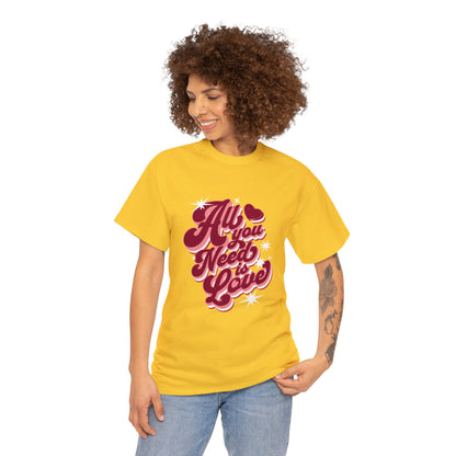 All you need is love (Gildan · 5000) Unisex Heavy Cotton Tee