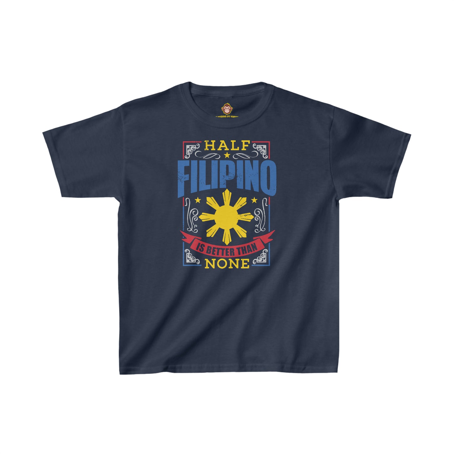 Half Filipino is better than none for Kids (Gildan · 5000B) Heavy Cotton™ Tee