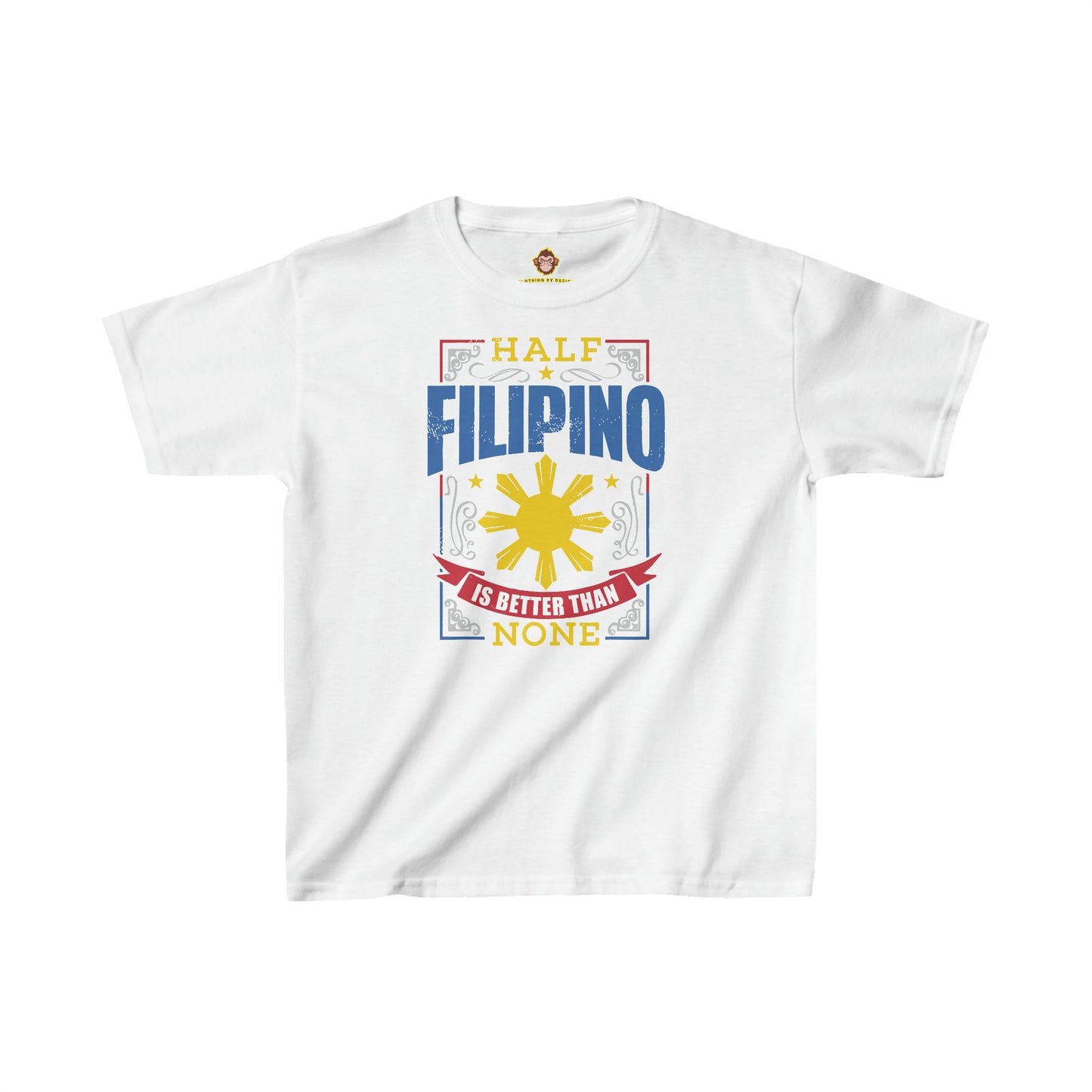 Half Filipino is better than none for Kids (Gildan · 5000B) Heavy Cotton™ Tee