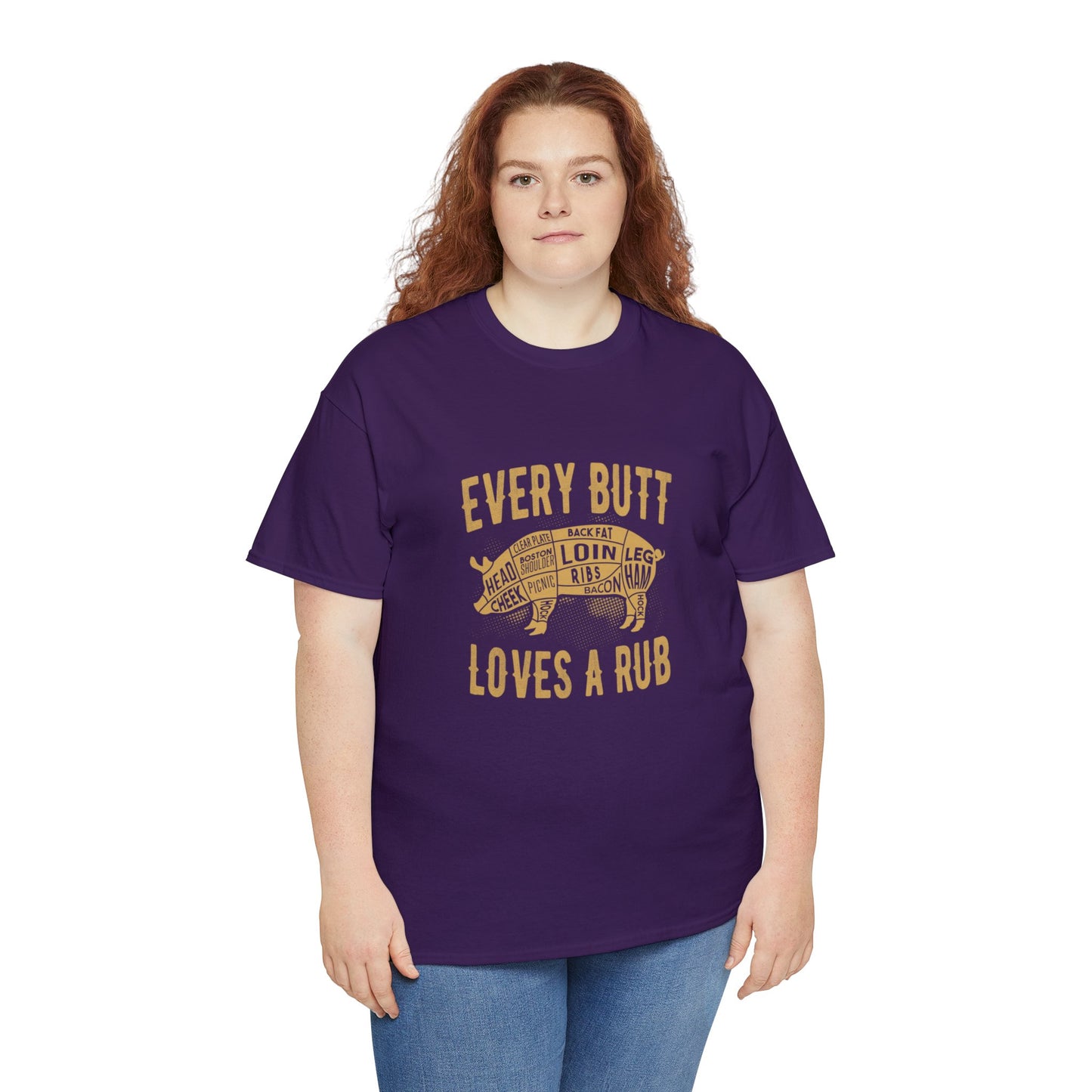 Every butt loves a rub 1 (Gildan · 5000) Unisex Heavy Cotton Tee