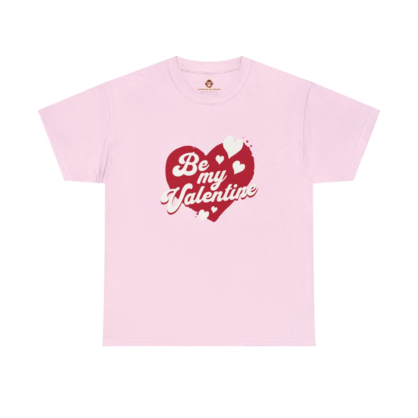 Be My Valentine (Gildan · 5000) Unisex Heavy Cotton Tee