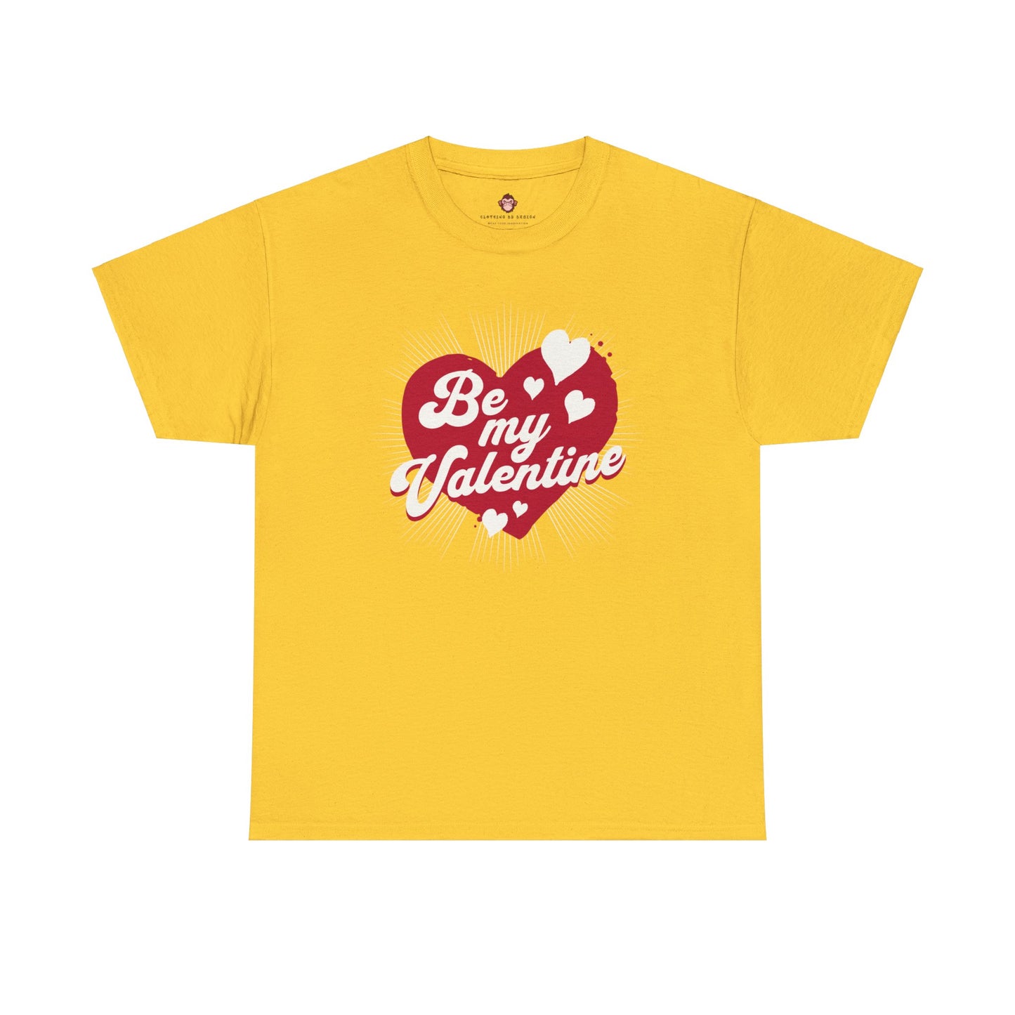 Be My Valentine (Gildan · 5000) Unisex Heavy Cotton Tee