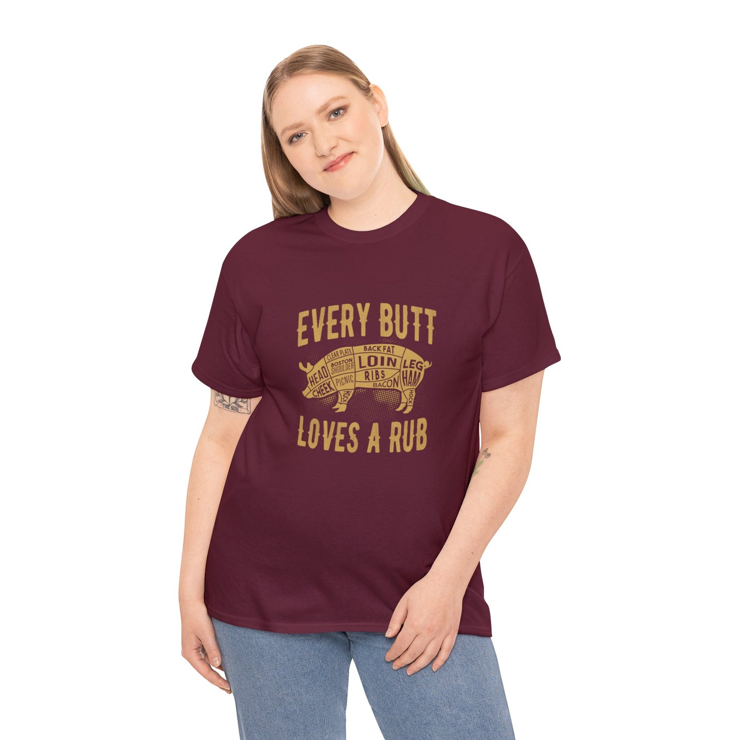 Every butt loves a rub 1 (Gildan · 5000) Unisex Heavy Cotton Tee