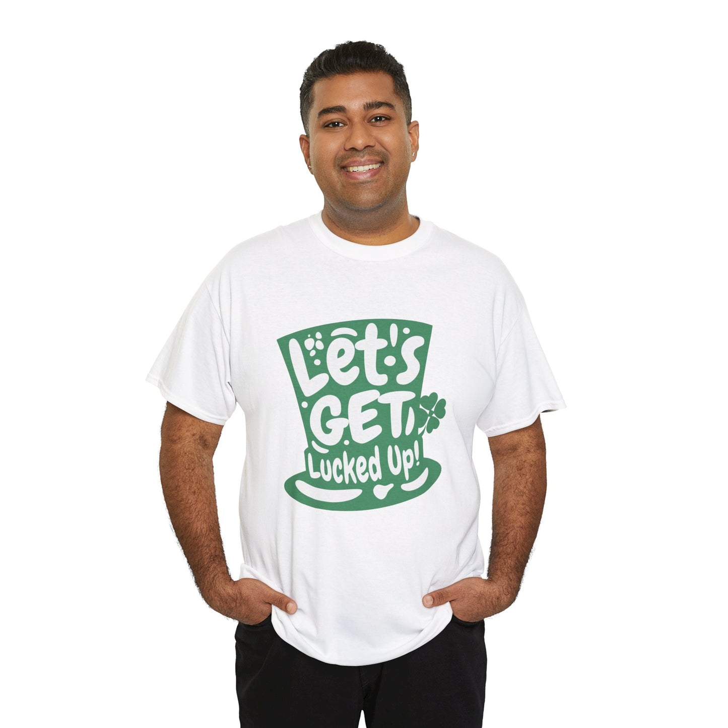 Let's get lucked up (Gildan · 5000) Unisex Heavy Cotton Tee