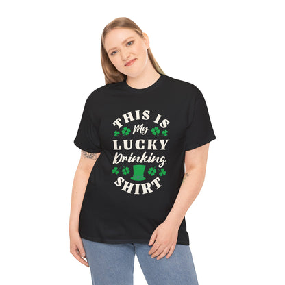 This is my lucky drinking shirt (Gildan · 5000) Unisex Heavy Cotton Tee