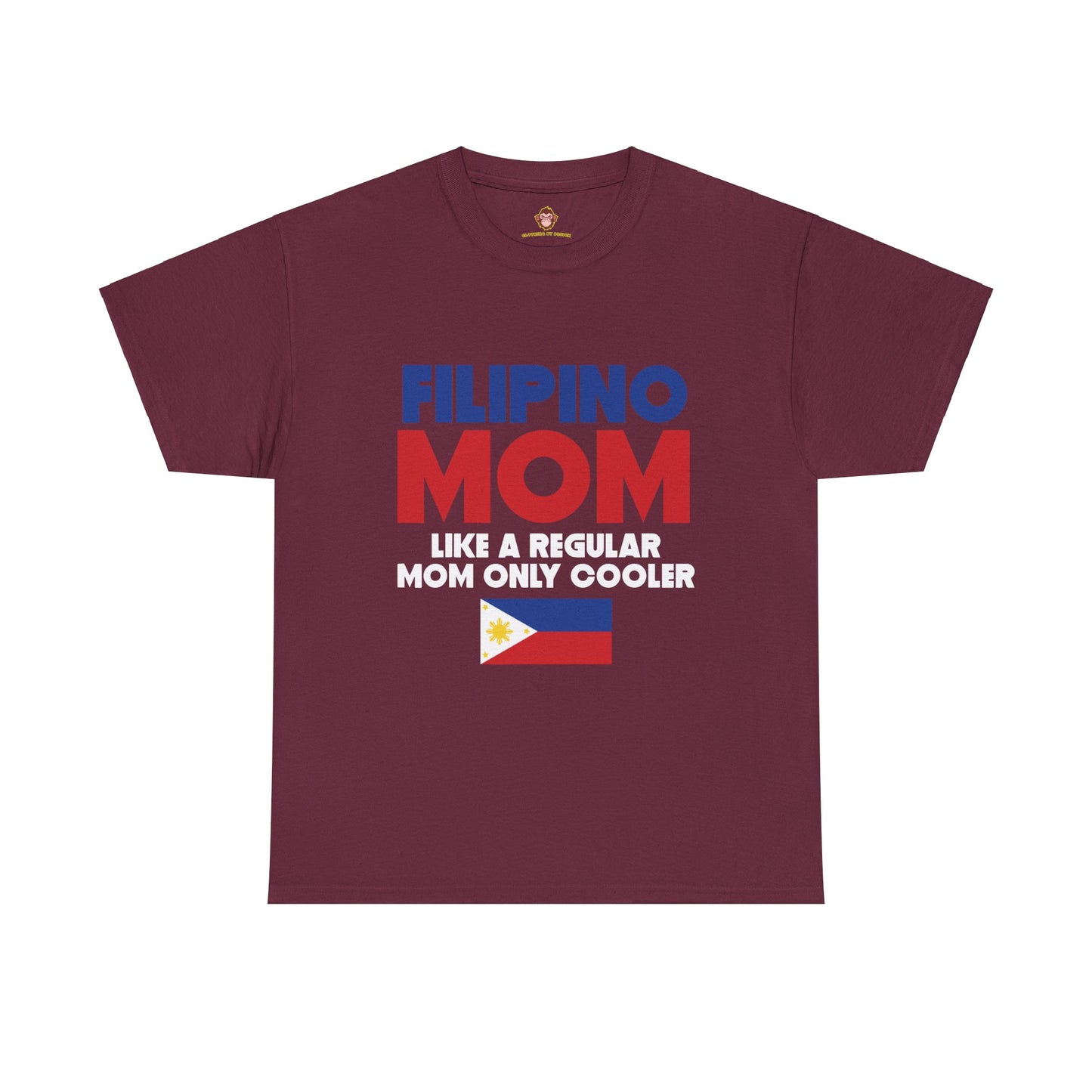 Filipino mom like a regular mom only cooler (Gildan · 5000) Unisex Heavy Cotton Tee