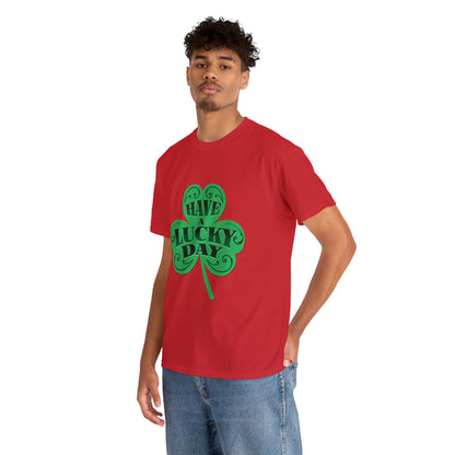 Have a Lucky Day (Gildan · 5000) Unisex Heavy Cotton Tee