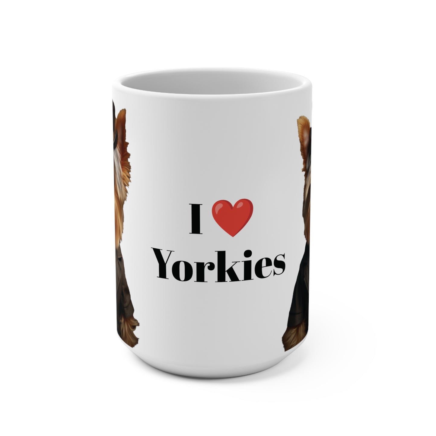 I love Yorkies Mug 15oz