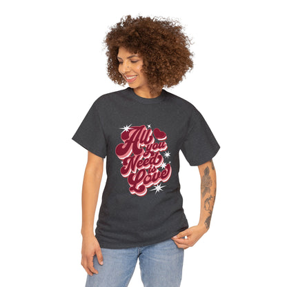 All you need is love (Gildan · 5000) Unisex Heavy Cotton Tee