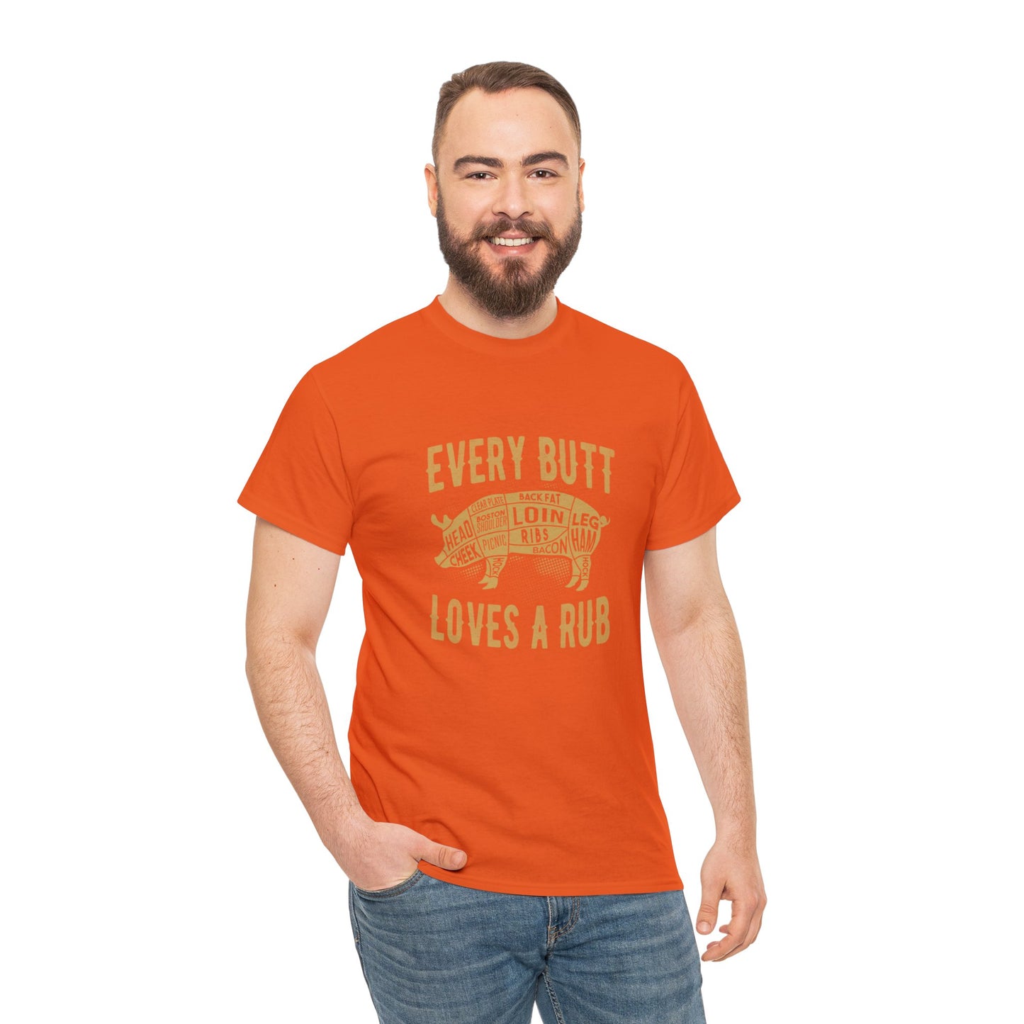 Every butt loves a rub 1 (Gildan · 5000) Unisex Heavy Cotton Tee